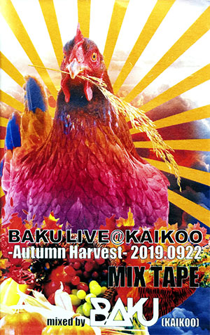 BAKU　LIVE@KAIKOO　-Autumn Harvest- 2019.0922